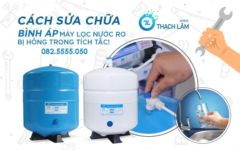 cách sửa máy lọc nước bị lỗi bình áp