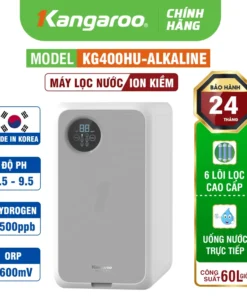 Máy lọc nước Hydrogen ion kiềm Kangaroo KG400HU-ALKALINE 6 Lõi